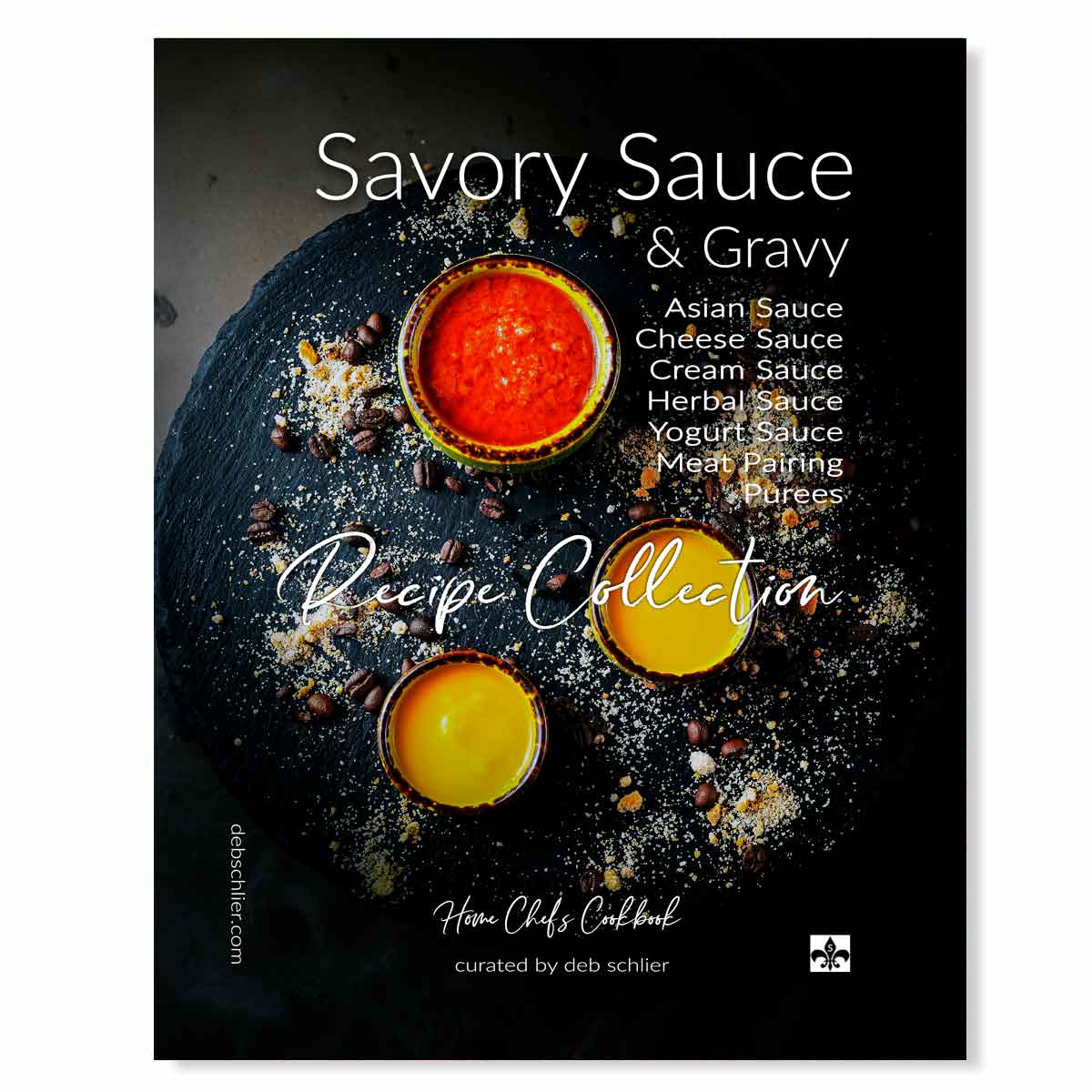 Sauce & Gravy Handbook - deb schlier studio
